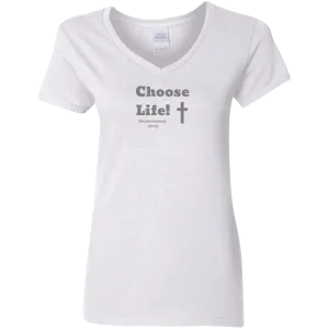 Choose Life 2.0 Ladies V Neck Tee