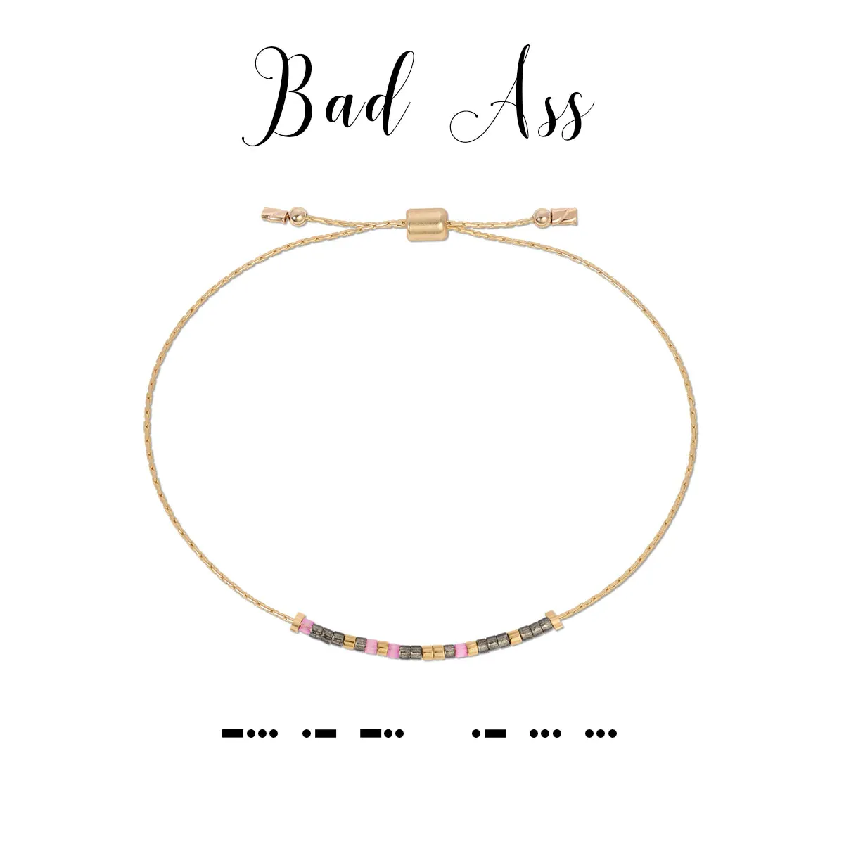 Dot & Dash Bracelet- Bad A**