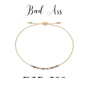 Dot & Dash Bracelet- Bad A**