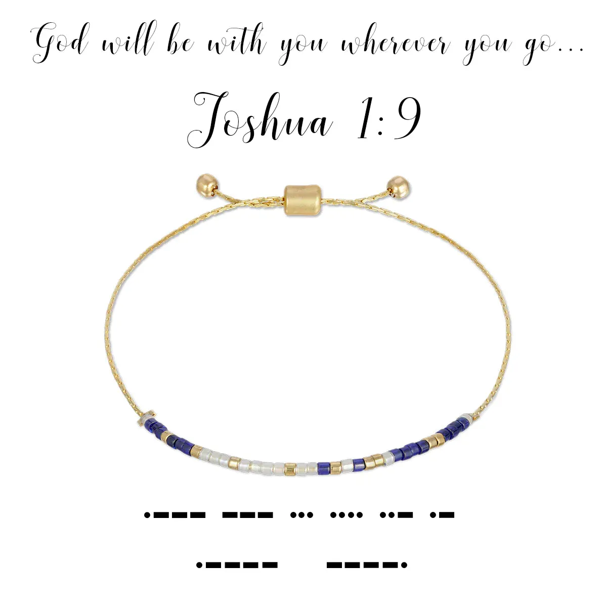 Dot & Dash Bracelet- Joshua 1:9/ God Will be With You