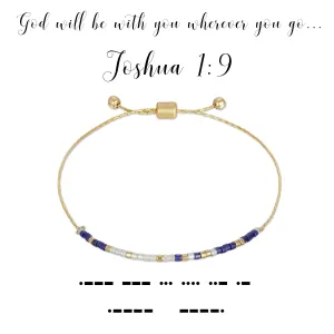 Dot & Dash Bracelet- Joshua 1:9/ God Will be With You