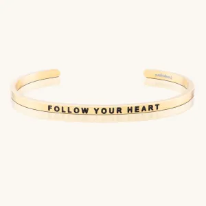 Follow Your Heart