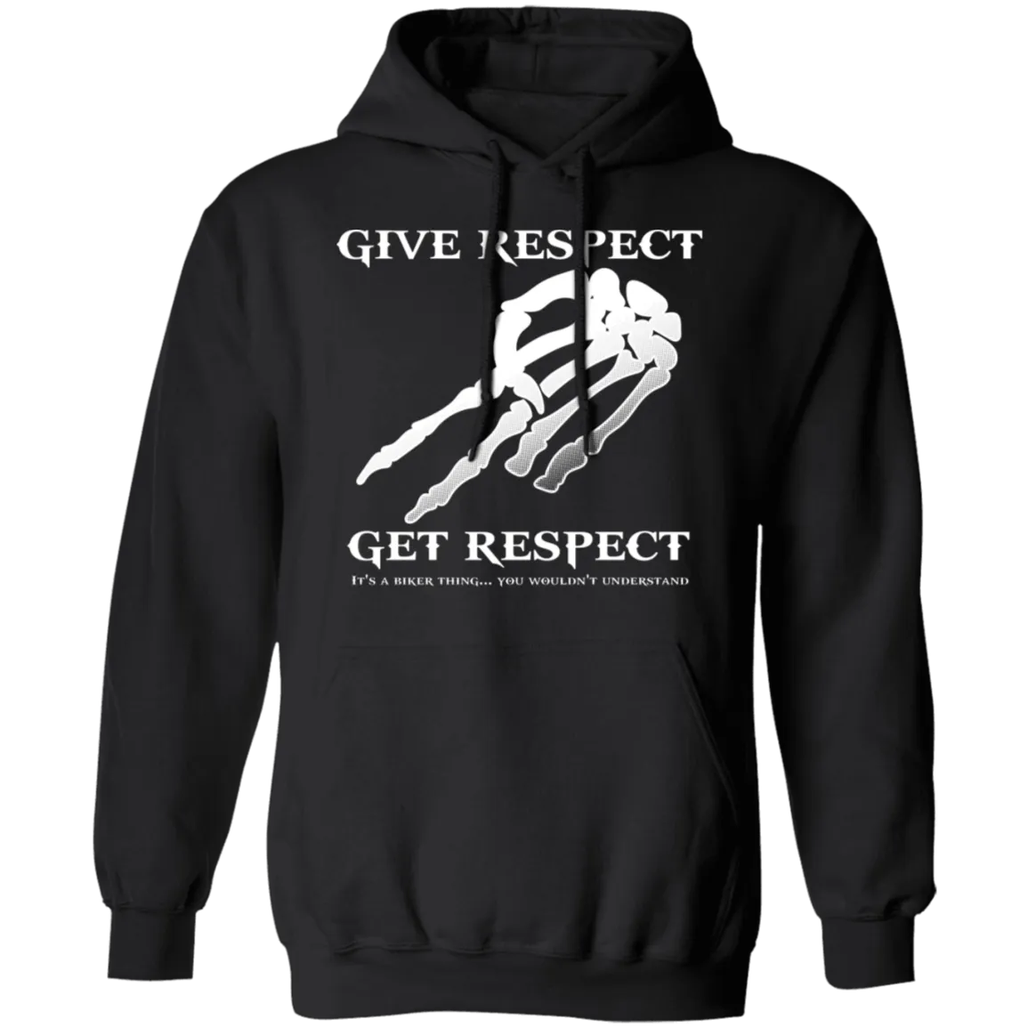 Give Respect Get Respect Biker Shirt