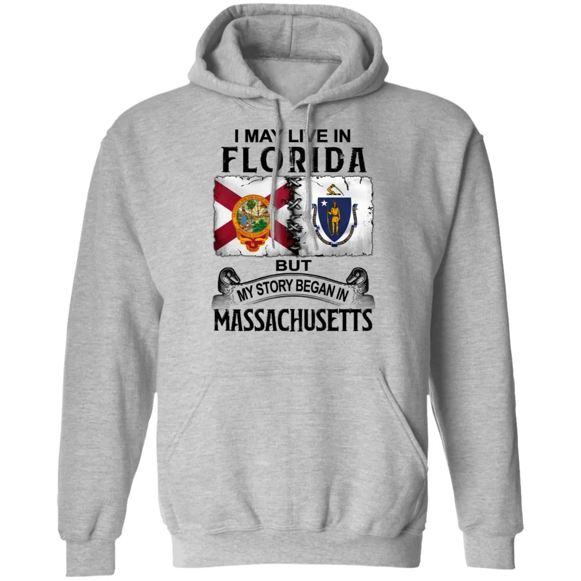 I May Live In Florida But Story Began In Massachusetts T-Shirt