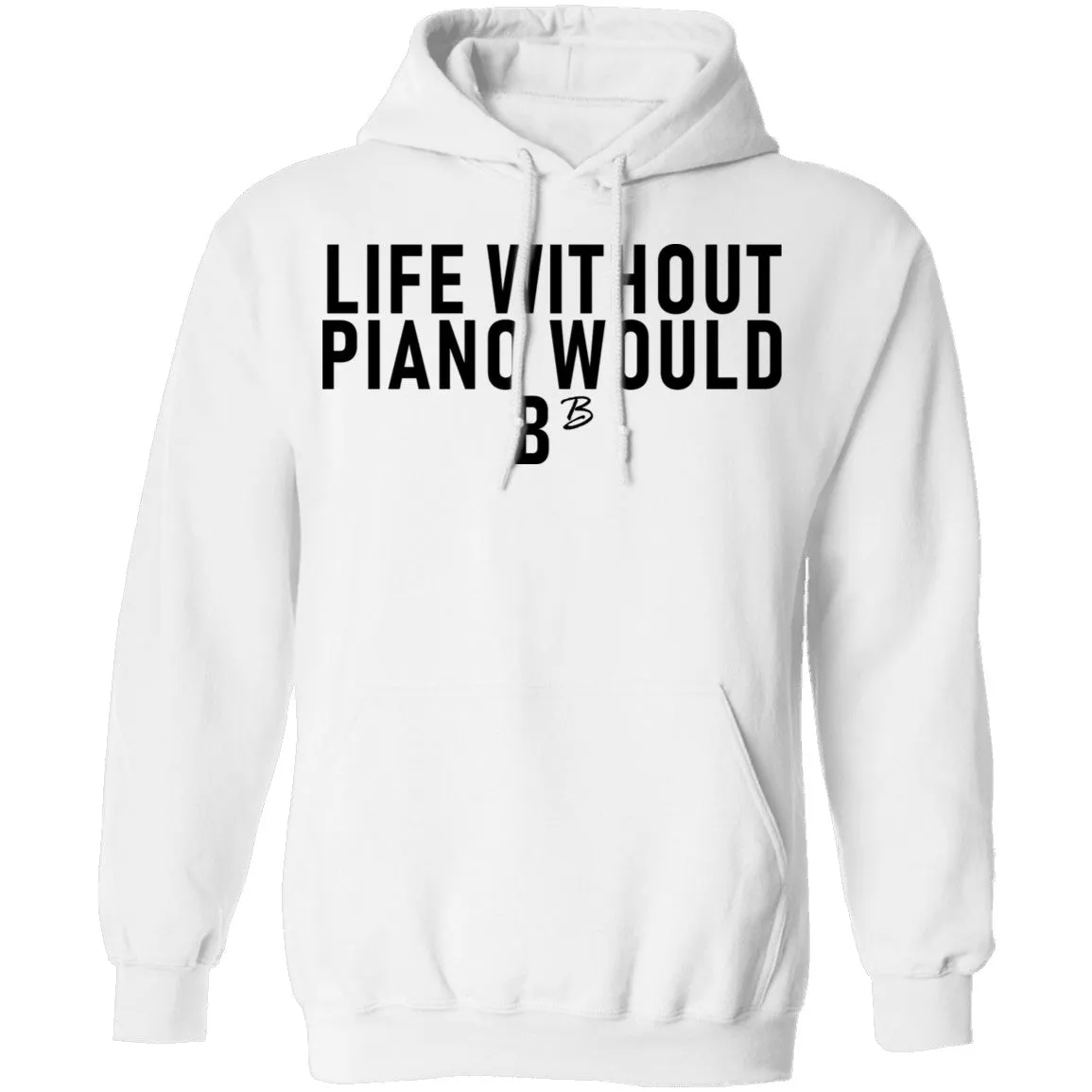 Life Without Piano Would B Minor T-Shirt