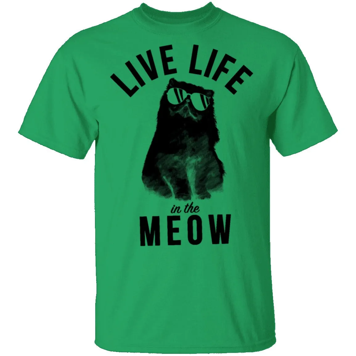 Live Life In The Meow T-Shirt