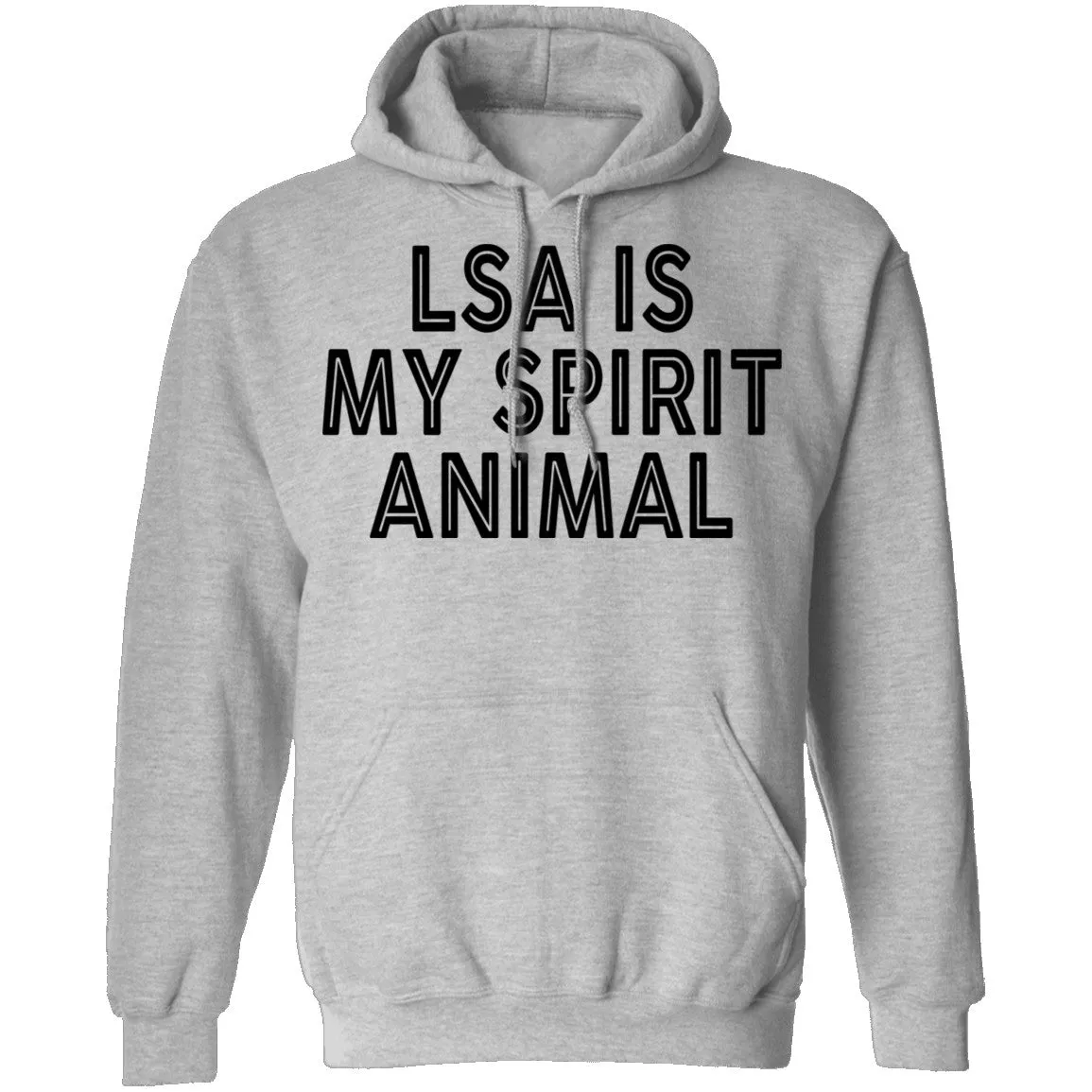 LSA Is My Spirit Animal T-Shirt