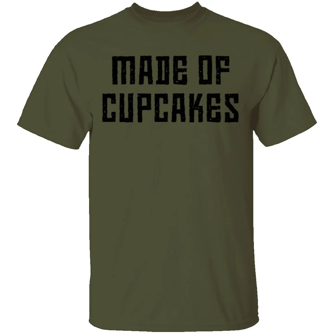 Made Of Cupcakes T-Shirt