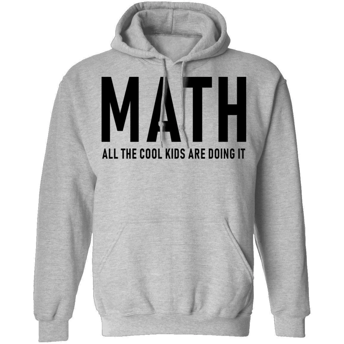 Math All The Cool Kids Are Doing It T-Shirt