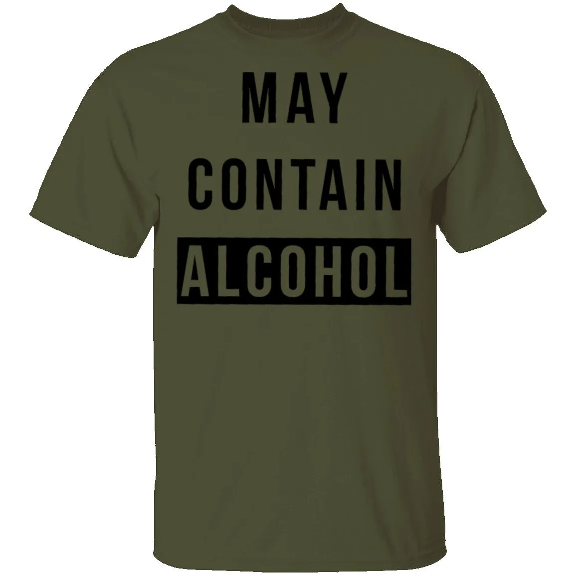 May Contain Alcohol T-Shirt
