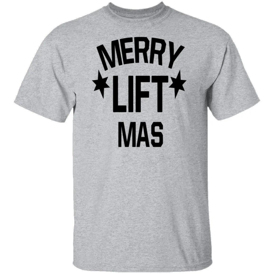 Merry Lift Mas T-Shirt