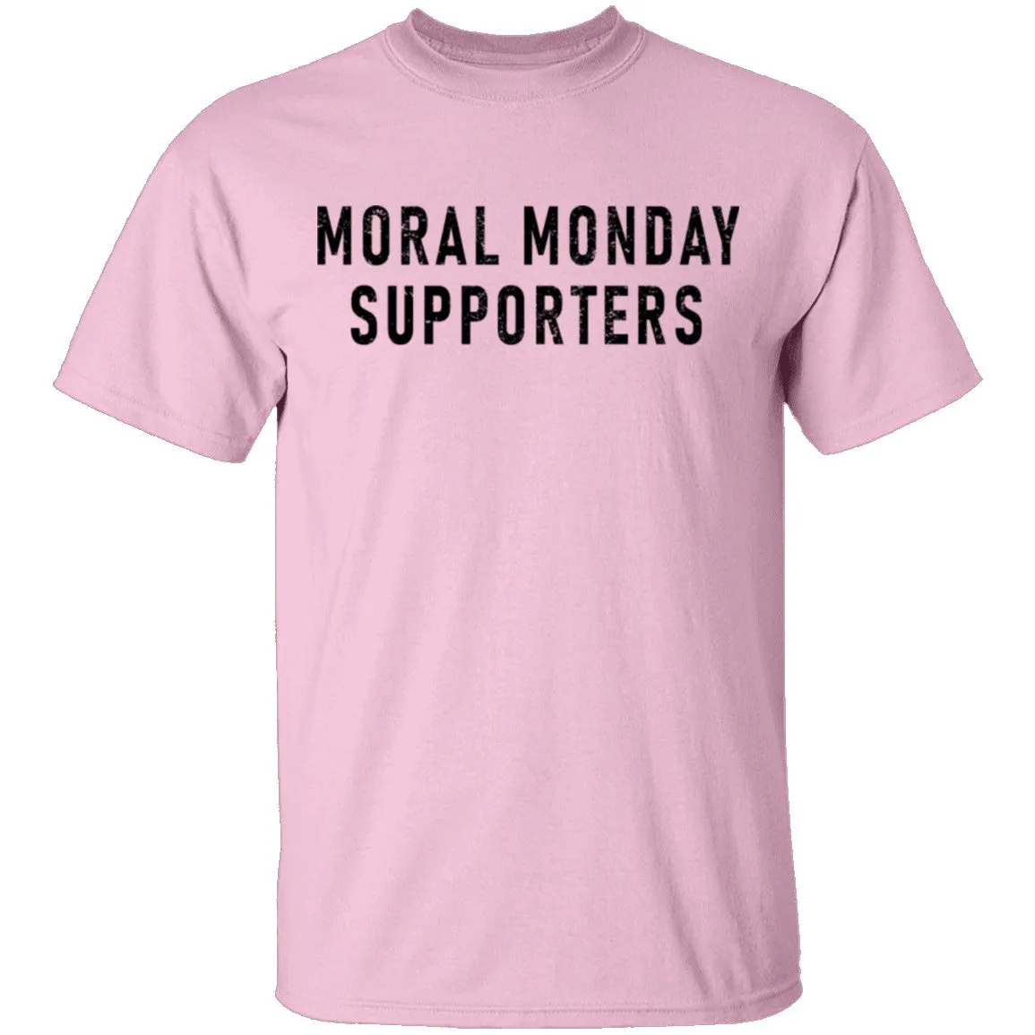 Moral Monday Supporters T-Shirt