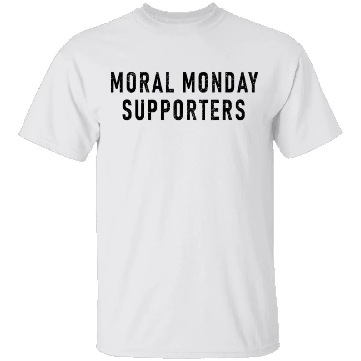 Moral Monday Supporters T-Shirt