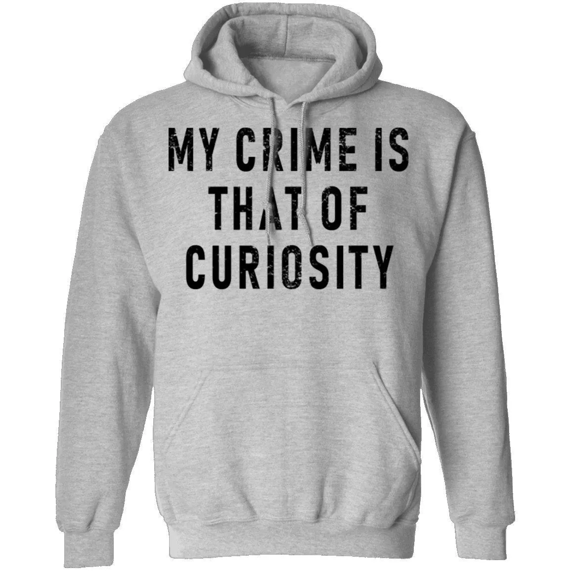My Crime Is That Of Curiosity T-Shirt