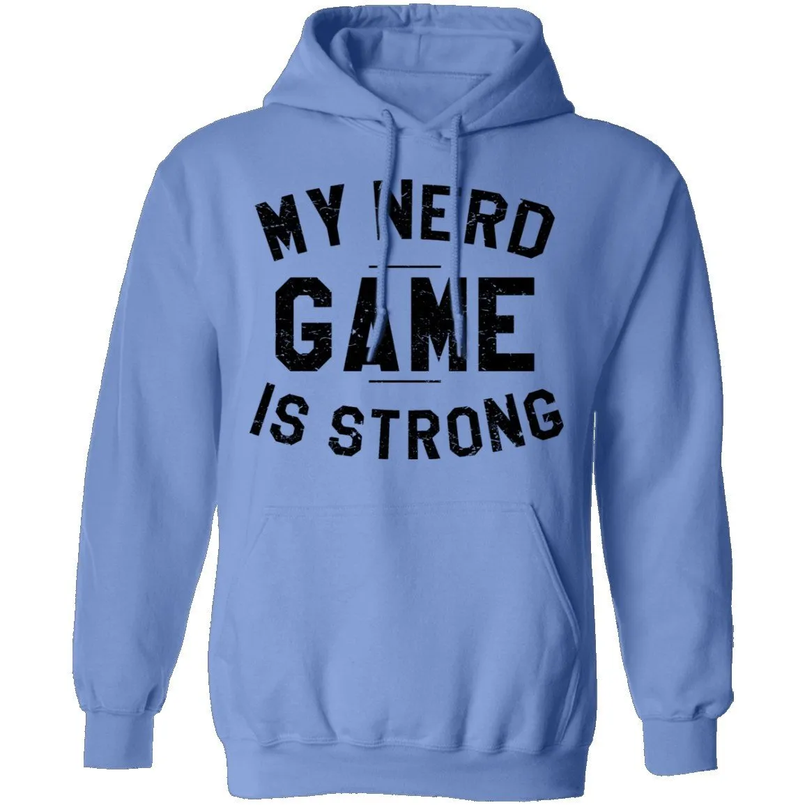 My Nerd Game Is Strong T-Shirt