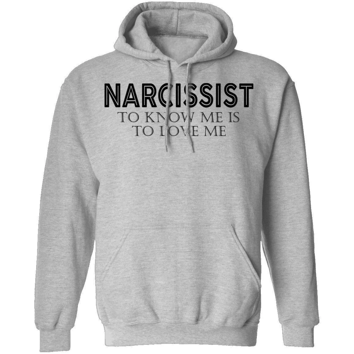 Narcissist T-Shirt