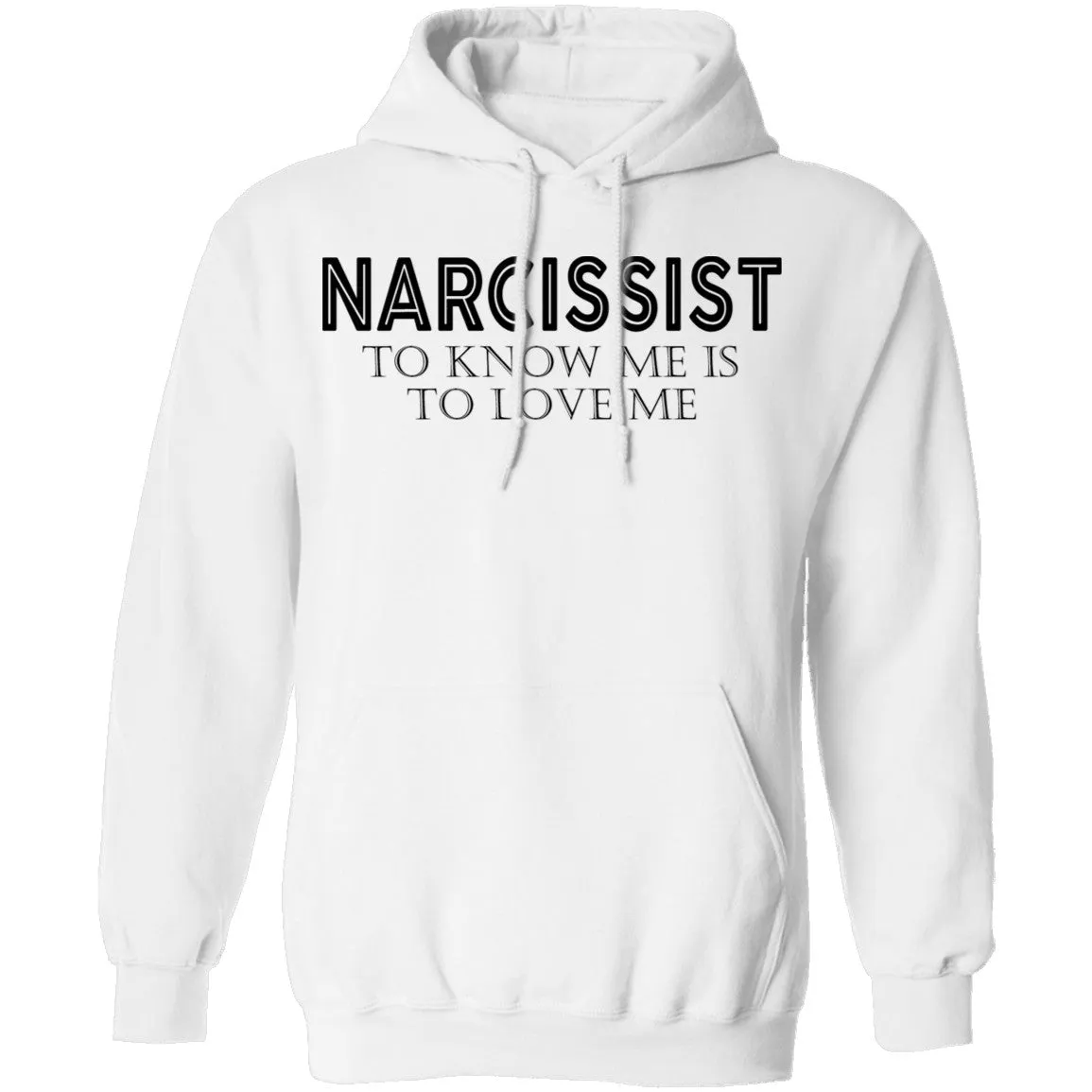 Narcissist T-Shirt