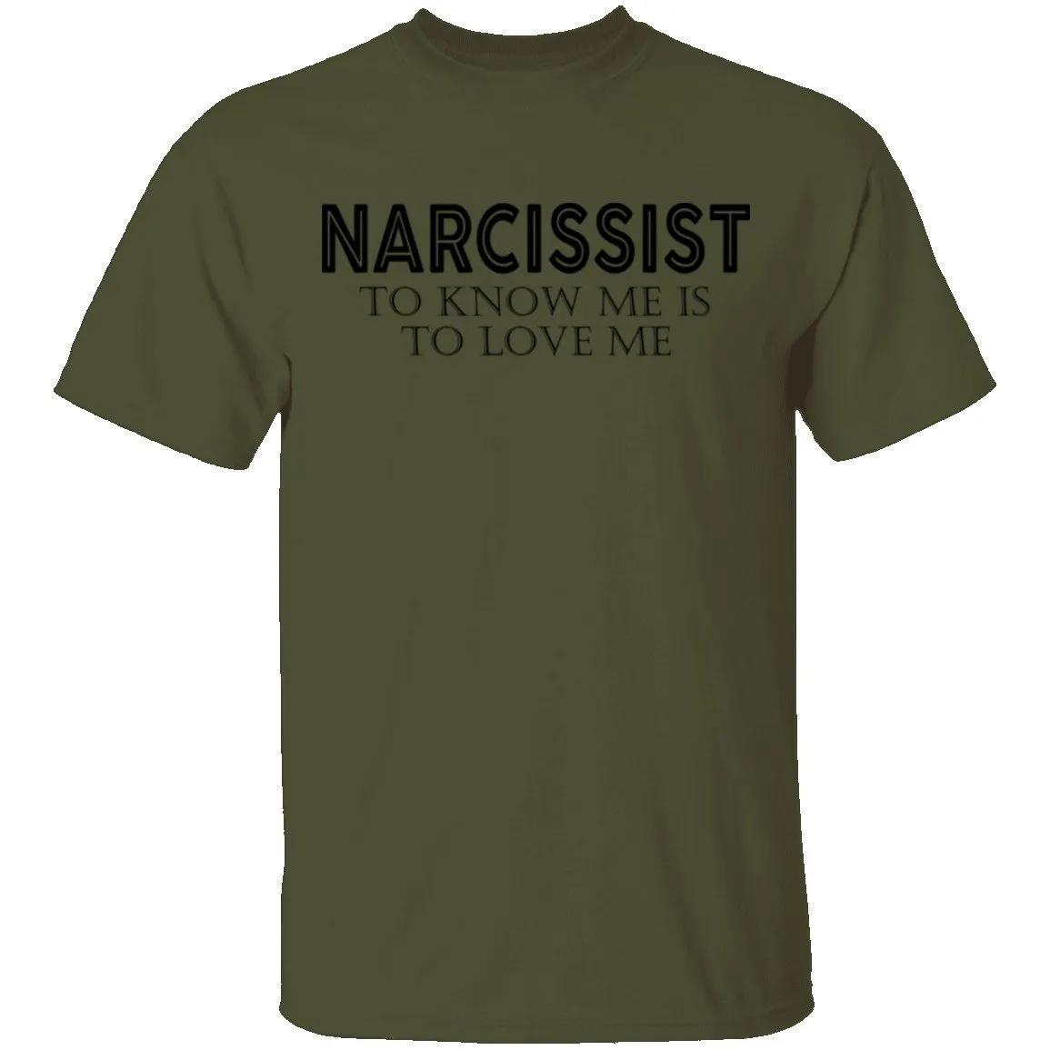 Narcissist T-Shirt