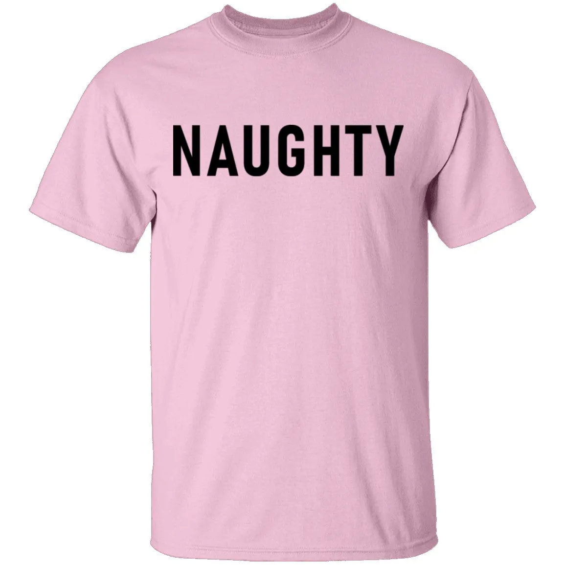Naughty T-Shirt