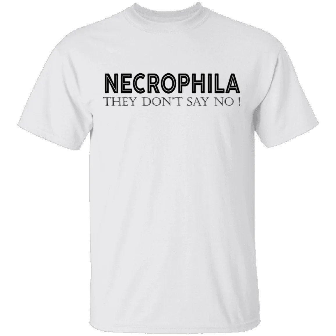 Necrophilia - They Don't Say No T-Shirt