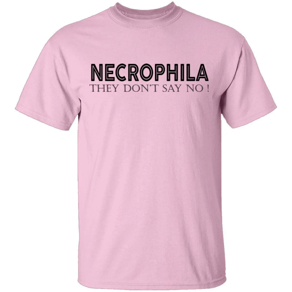 Necrophilia - They Don't Say No T-Shirt