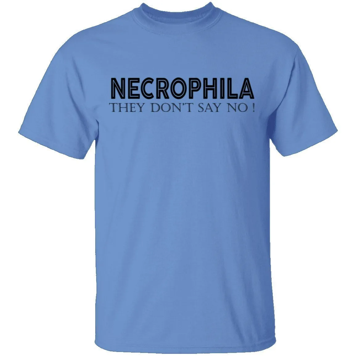 Necrophilia - They Don't Say No T-Shirt