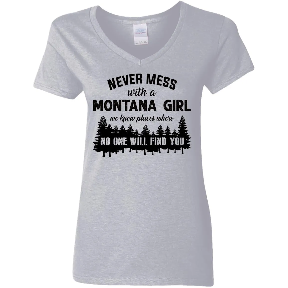 Never Mess With A Montana Girl T Shirt