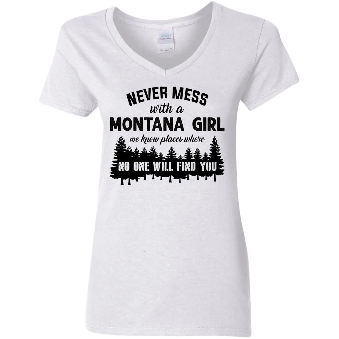 Never Mess With A Montana Girl T Shirt