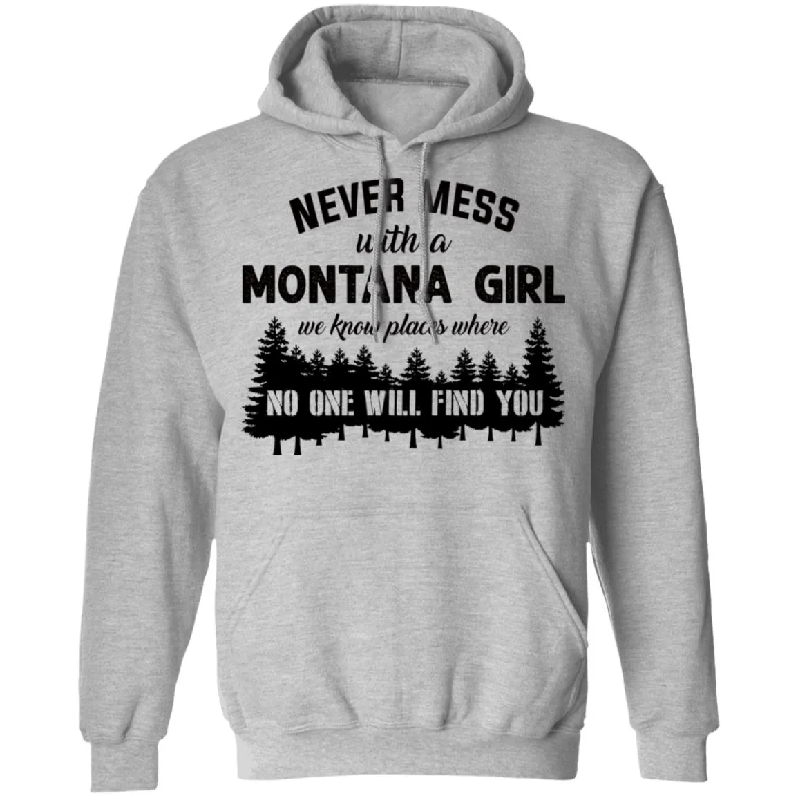 Never Mess With A Montana Girl T Shirt