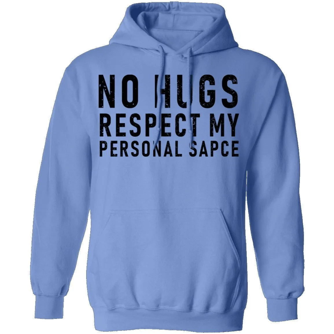 No Hugs Respect My Personal Space T-Shirt