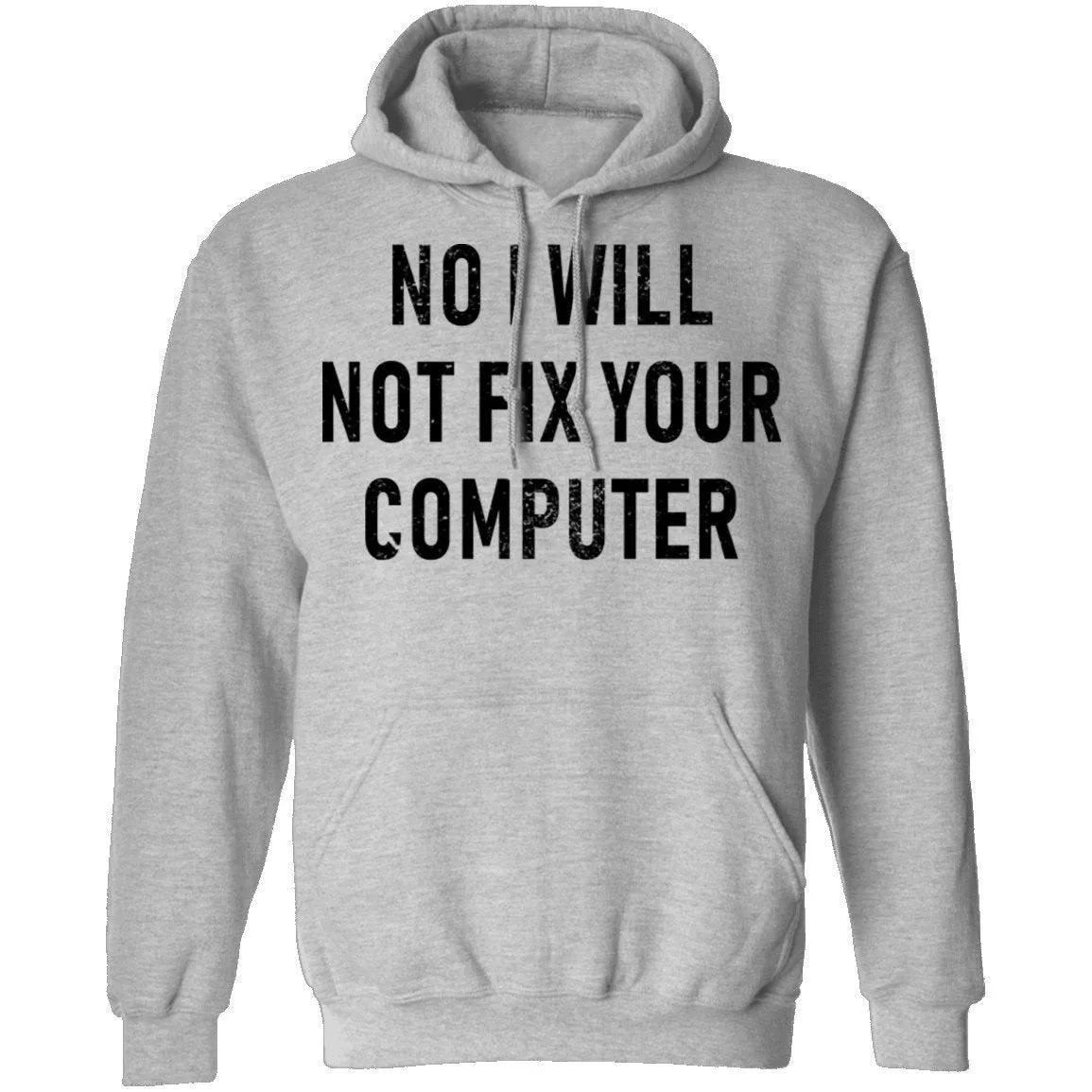 No I Will Not Fix Your Computer T-Shirt