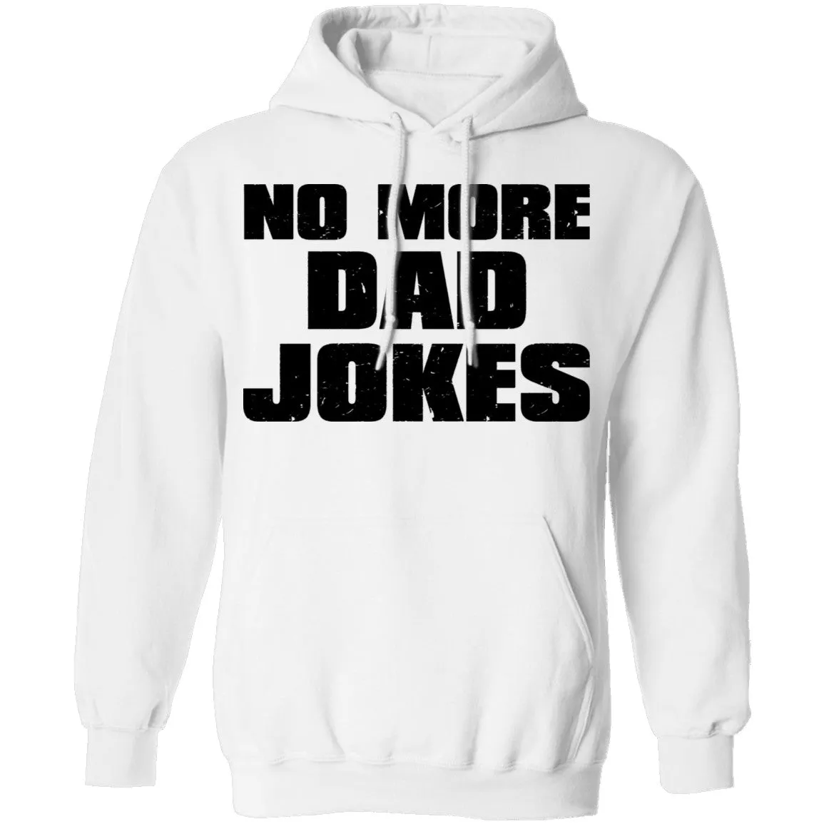 No More Dad Jokes T-Shirt