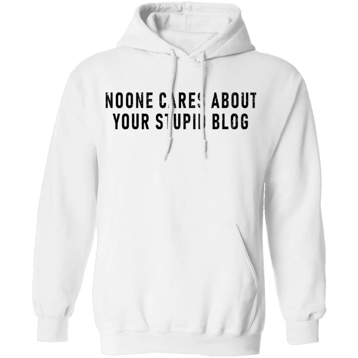 No One Cares About Your Stupid Blog T-Shirt