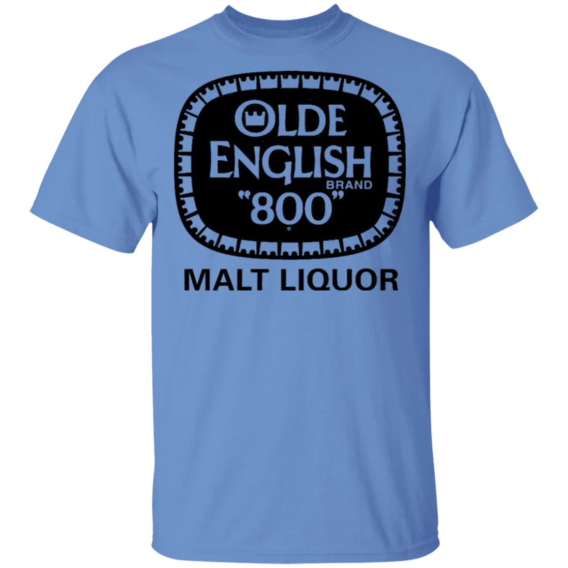 Olde English 800 - Malt Liquor T-Shirt