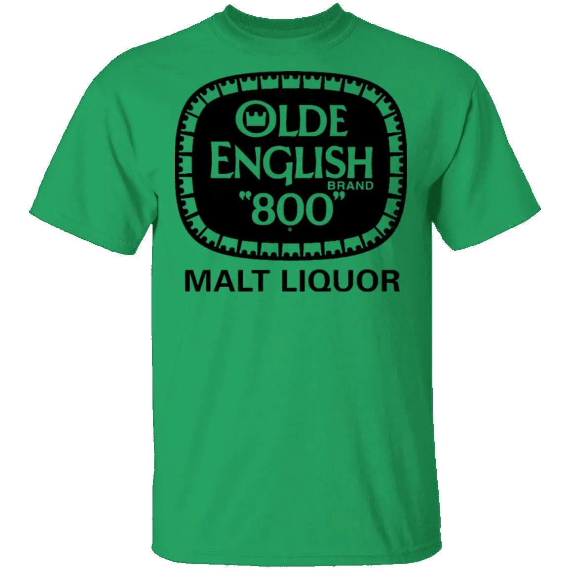 Olde English 800 - Malt Liquor T-Shirt
