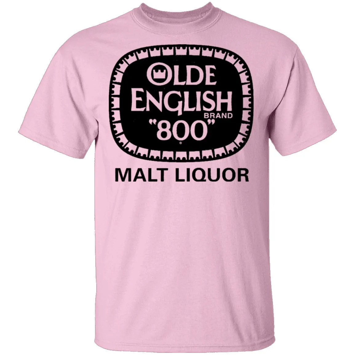 Olde English 800 - Malt Liquor T-Shirt