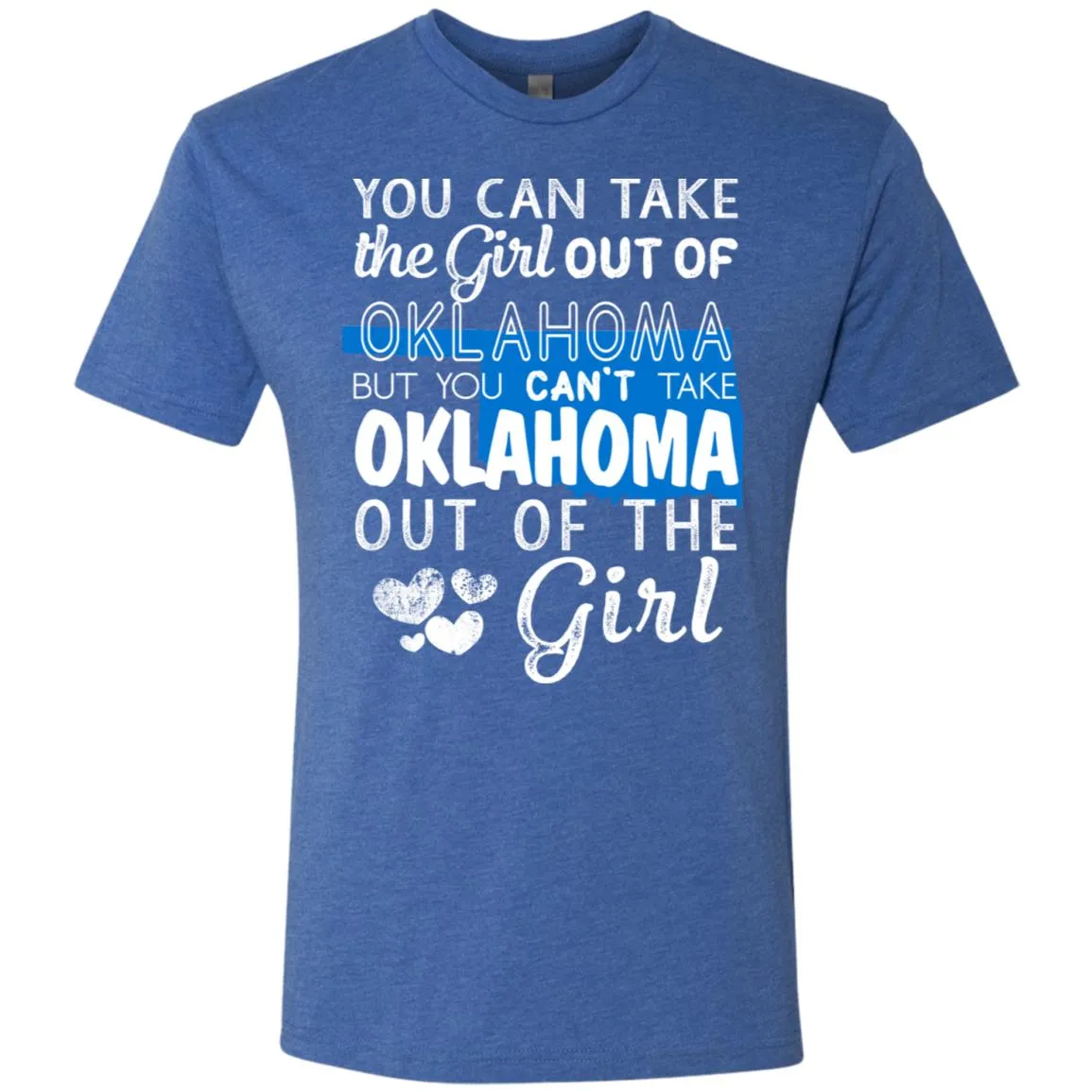 You Can't Take Oklahoma Out Of The Girl Hoodie